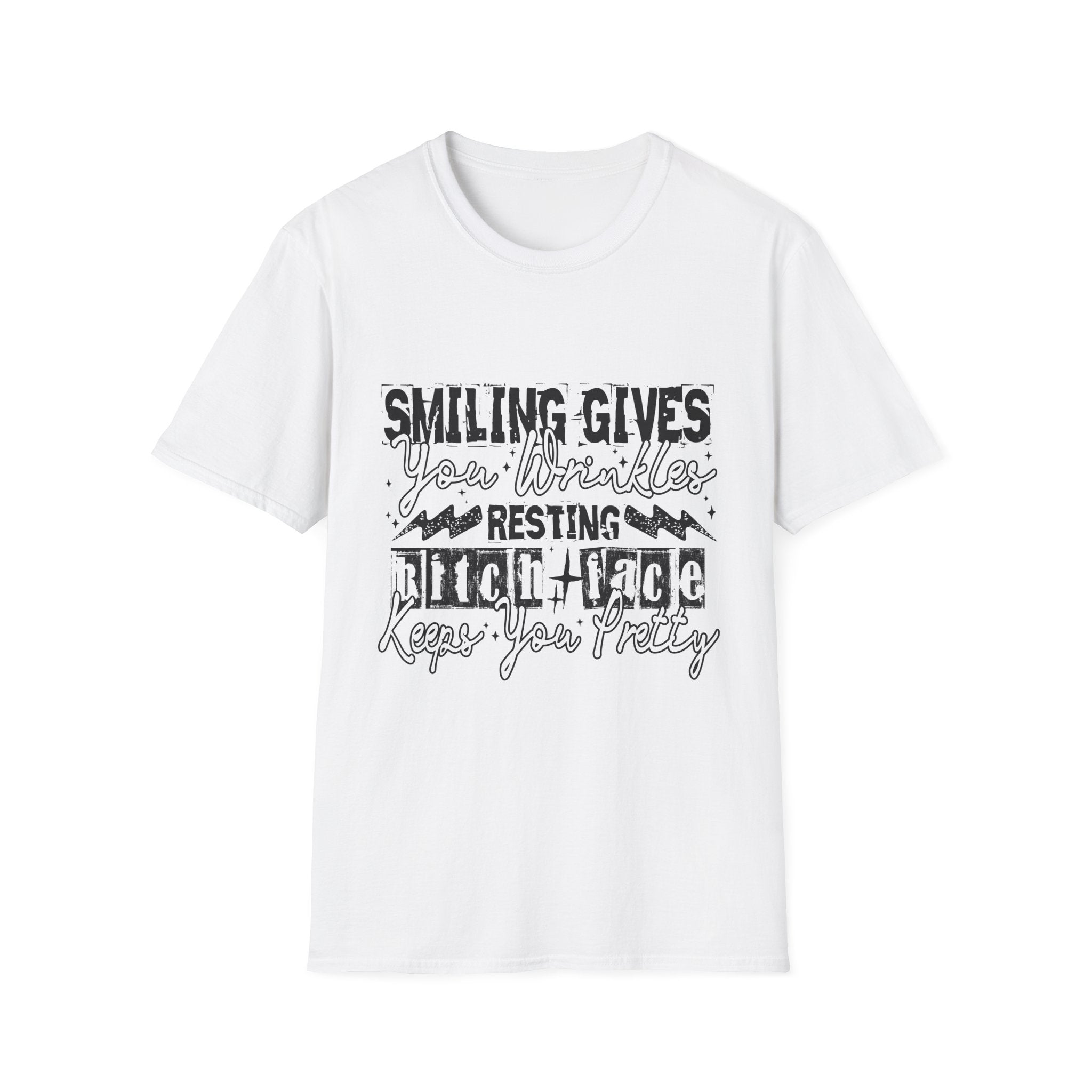 "Smiling Gives Your Wrinkles, Resting Bitch Face Keeps You Pretty" Funny Quote Tee