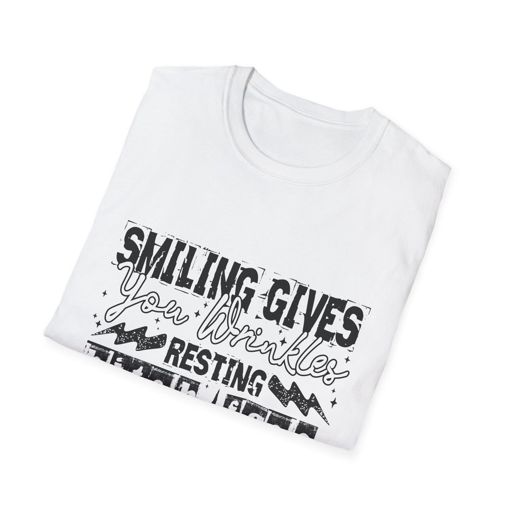 "Smiling Gives Your Wrinkles, Resting Bitch Face Keeps You Pretty" Funny Quote Tee