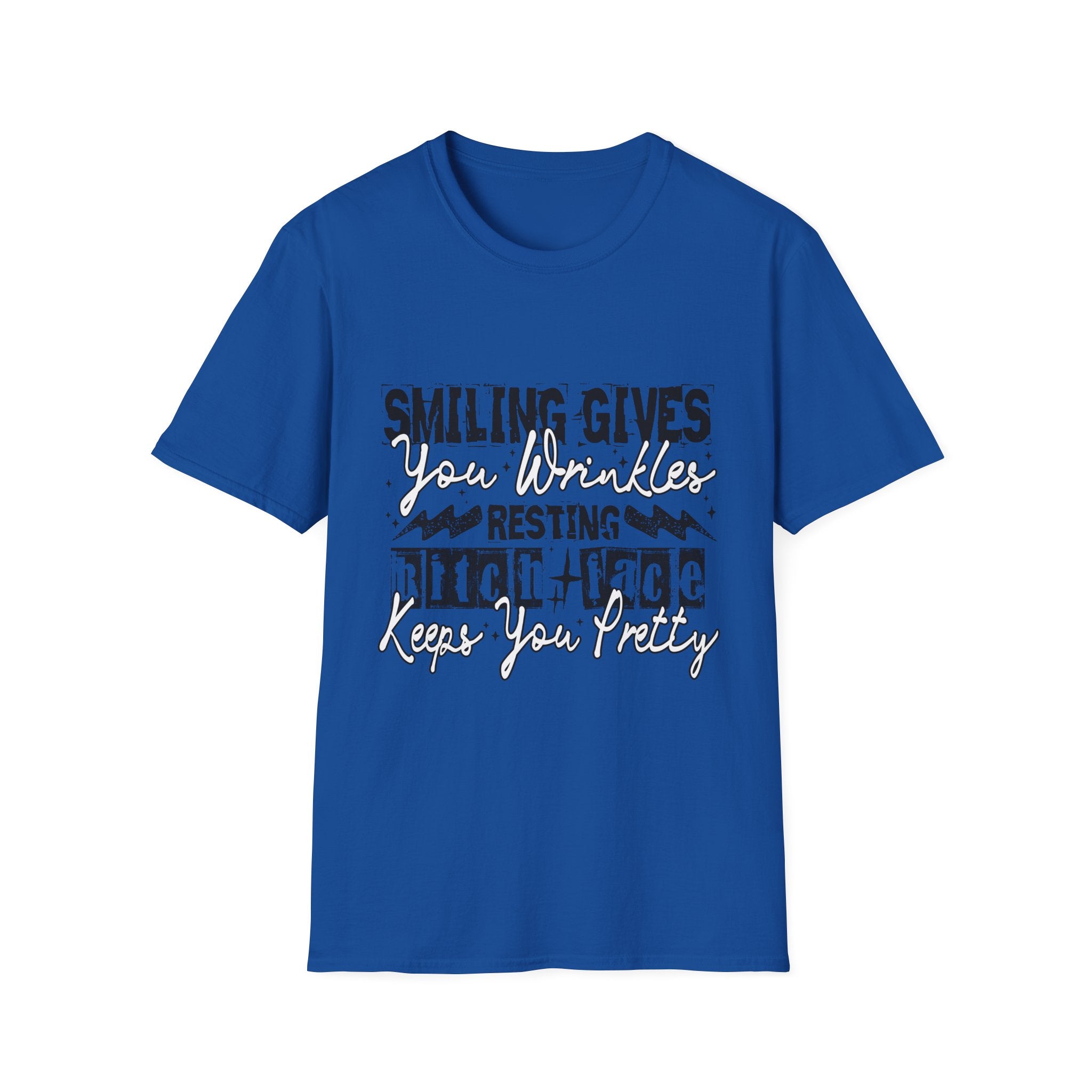 "Smiling Gives Your Wrinkles, Resting Bitch Face Keeps You Pretty" Funny Quote Tee